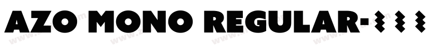 Azo Mono Regular字体转换